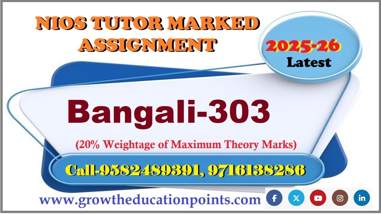Download TMA Bengali (303) Solved Nios Assignment 2025-26