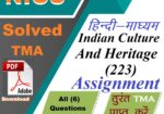 Indian Culture and Heritage (223) Tutor Marked Assignment 2025-26